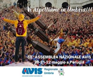 Assemblea Nazionale AVIS - 20-21-22 maggio a Perugia